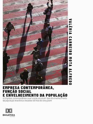 cover image of Empresa contemporânea, função social e envelhecimento da população